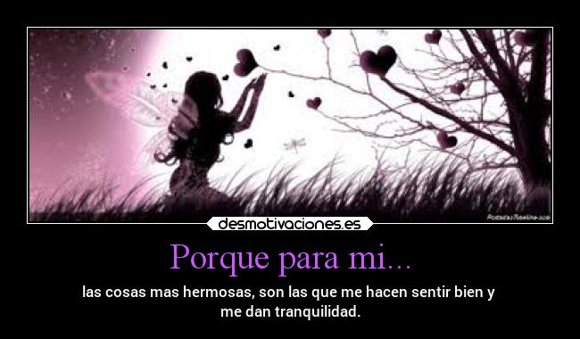 Porque para mi... - 