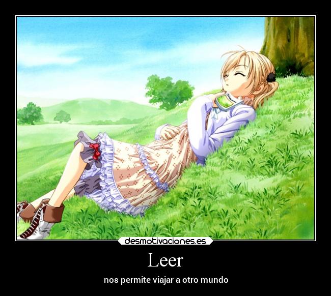 Leer - nos permite viajar a otro mundo