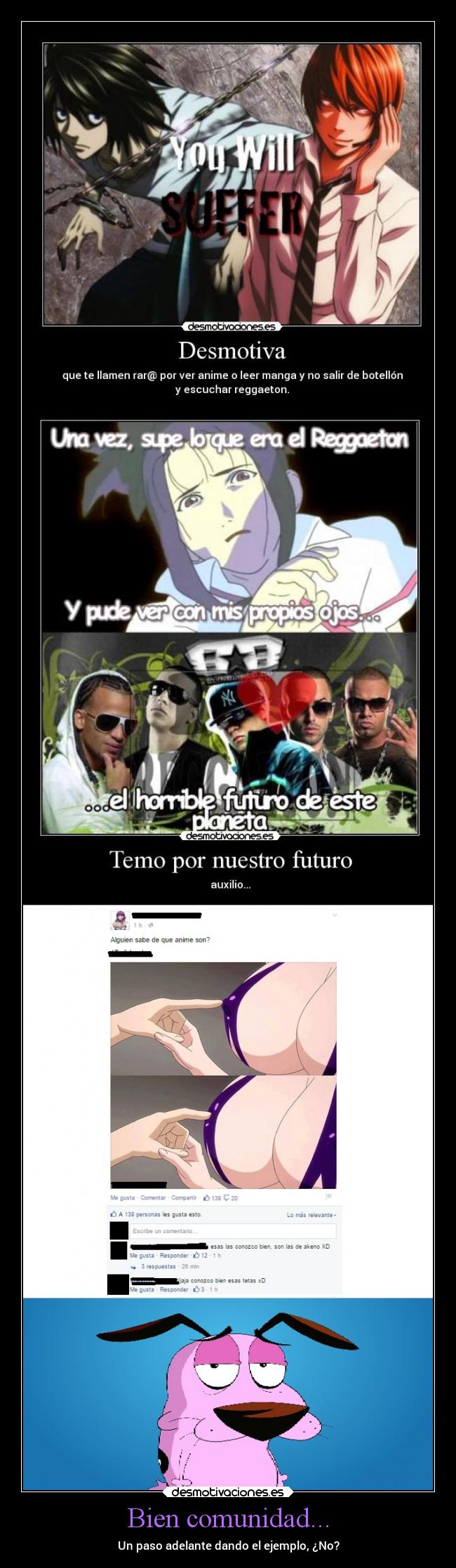 carteles sexo anime reggaeton ejemplo coraje agallas idiotes otaku desmotivaciones