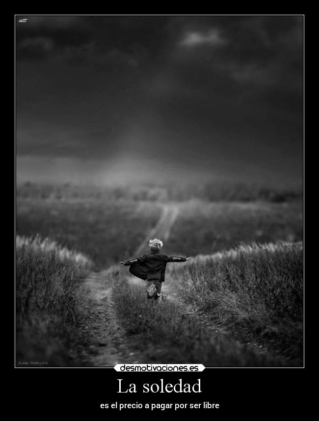 La soledad -