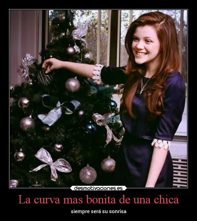 La curva mas bonita de una chica - siempre será su sonrisa