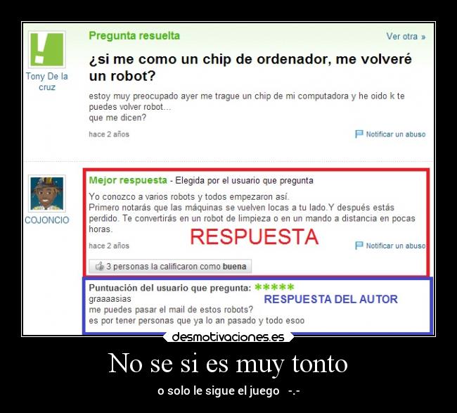 carteles tonto chiste preguntas desmotivaciones