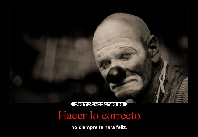 Hacer lo correcto -