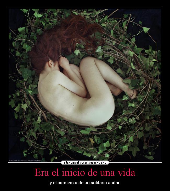 Era el inicio de una vida - 