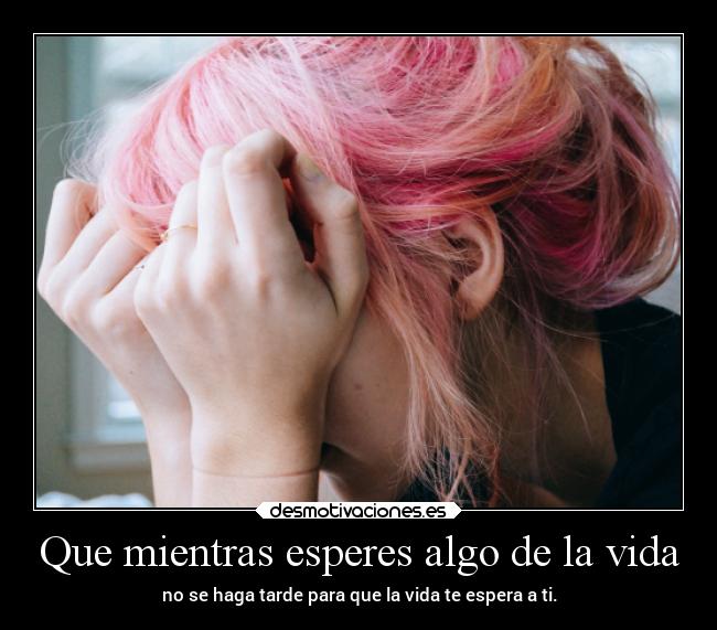 carteles vida vida alma resubidoporfalta ycambioporque eltituloerademasiadolargopfff enfinyaesta ocomosea white desmotivaciones