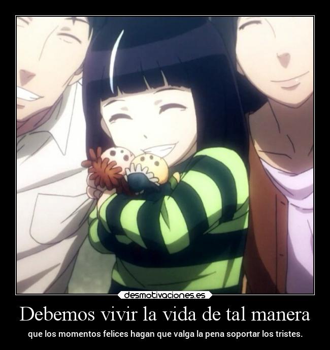 Debemos vivir la vida de tal manera -