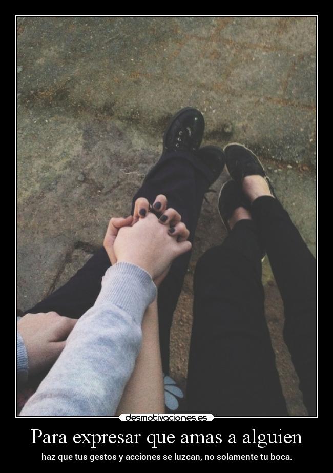 Para expresar que amas a alguien -
