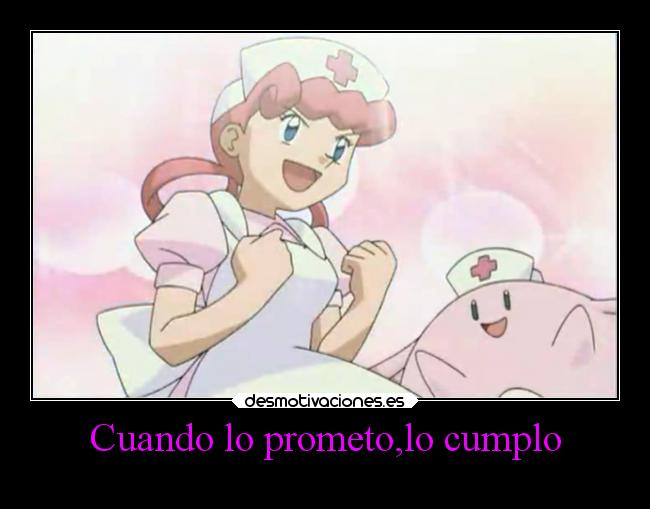 Cuando lo prometo,lo cumplo -