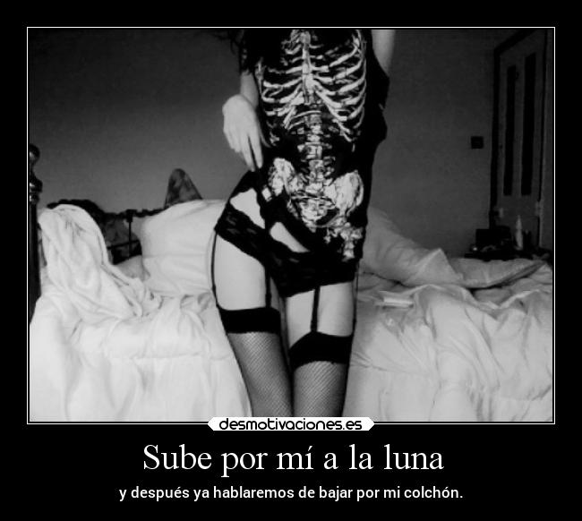 Sube por mí a la luna -