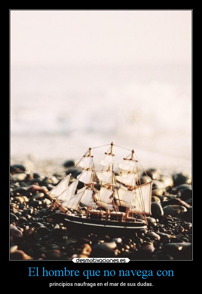 El hombre que no navega con -