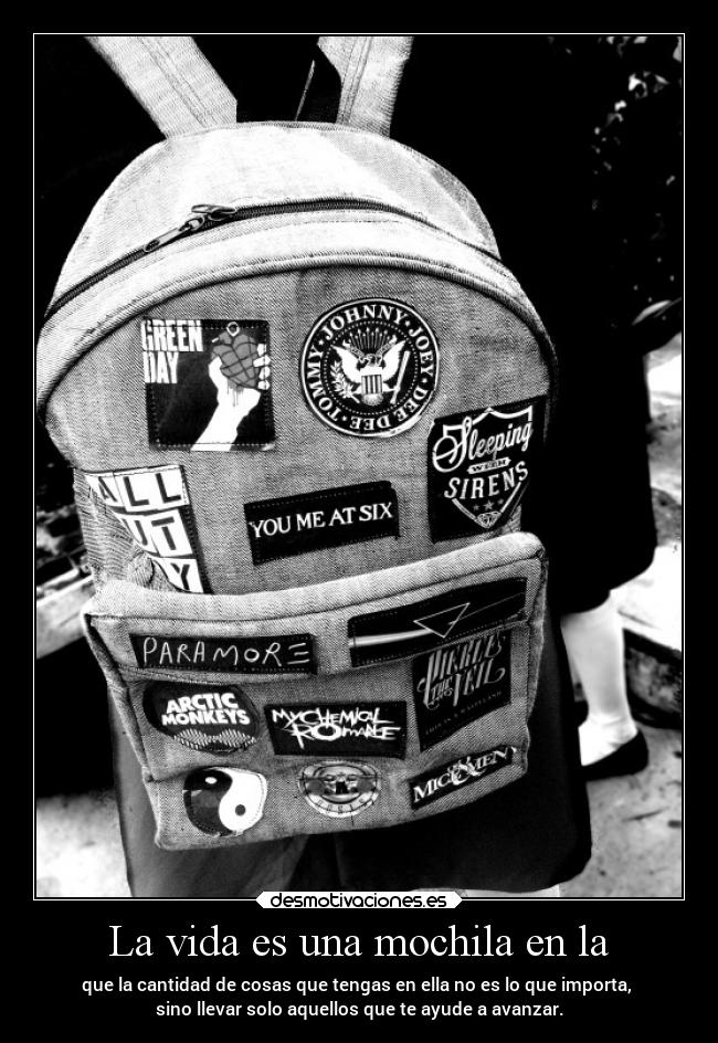La vida es una mochila en la - 