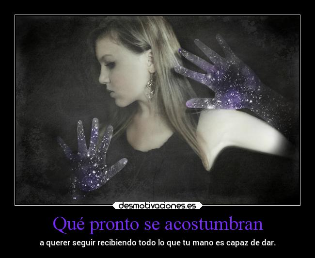 carteles vida egoismo aprovecharse desmotivaciones