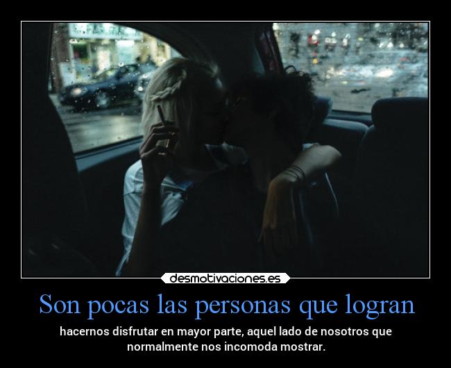 Son pocas las personas que logran - 