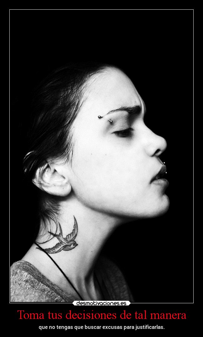 Toma tus decisiones de tal manera - 
