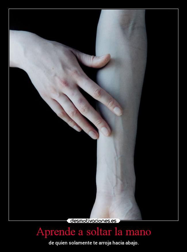 Aprende a soltar la mano -