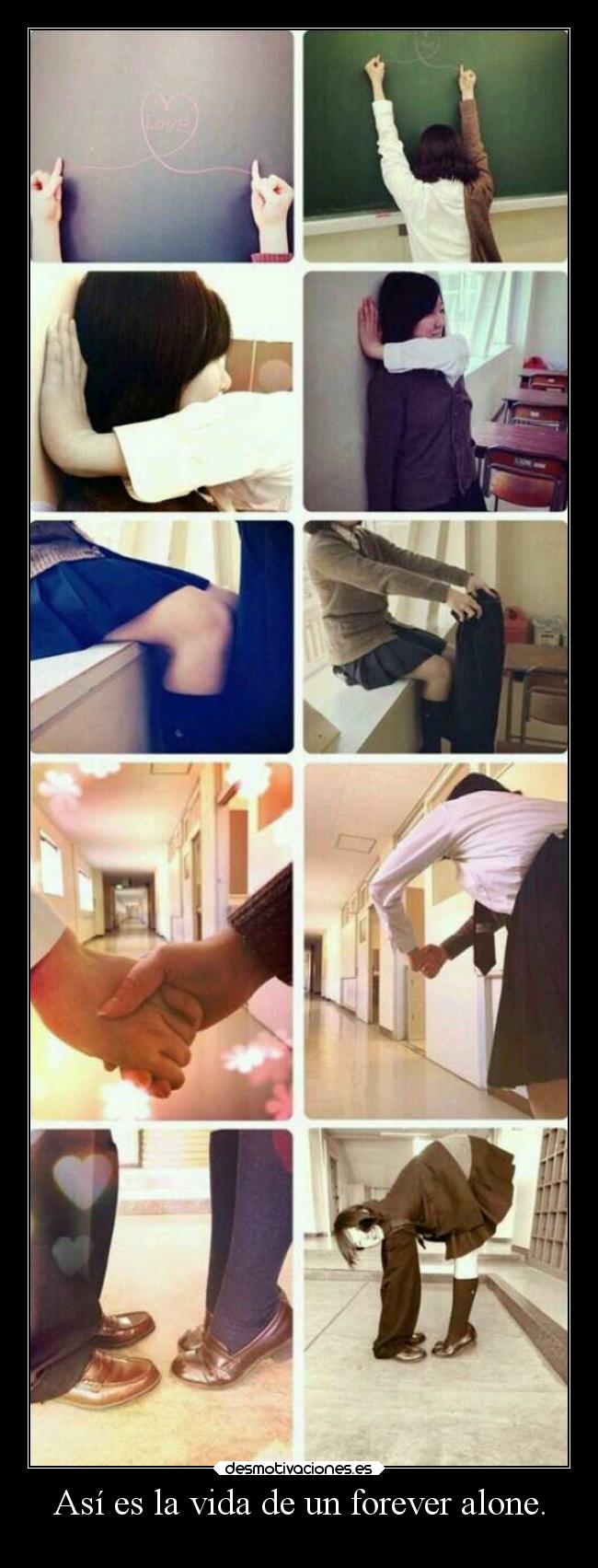 carteles vida humor graciosas foreveralone trucos lluwuachu rilacs desmotivaciones