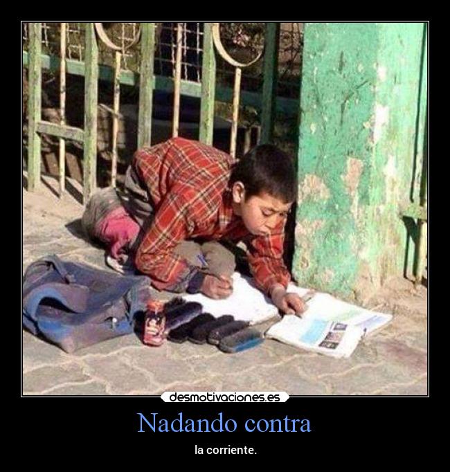 Nadando contra - la corriente.