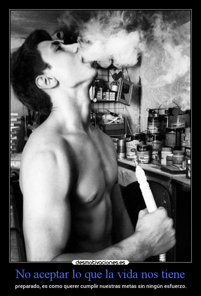 No aceptar lo que la vida nos tiene - preparado, es como querer cumplir nuestras metas sin ningún esfuerzo.