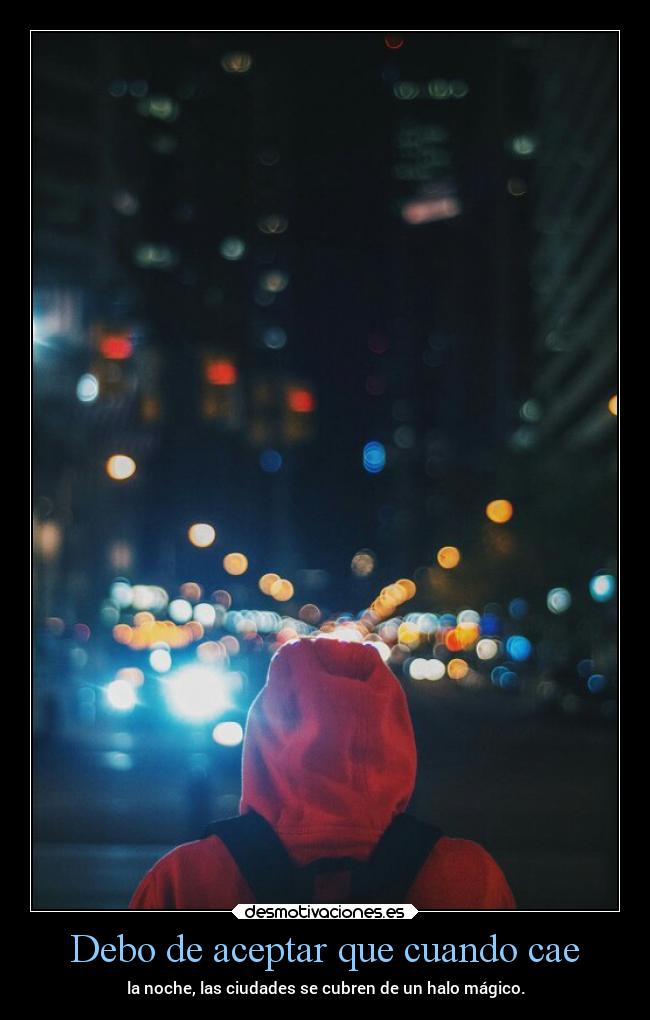 Debo de aceptar que cuando cae -