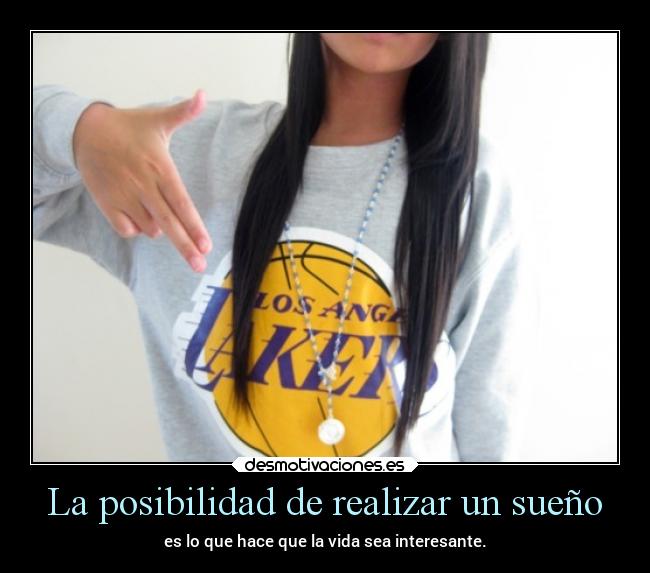 La posibilidad de realizar un sueño - es lo que hace que la vida sea interesante.