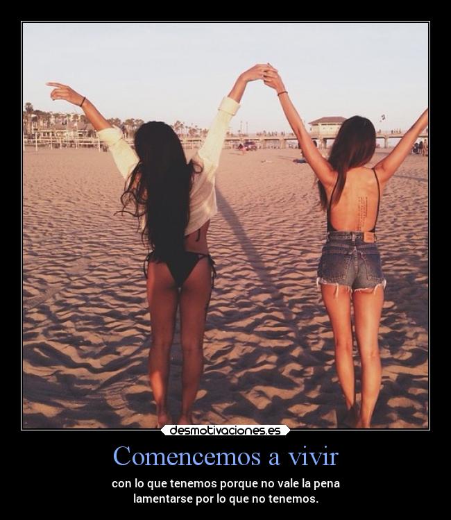 Comencemos a vivir -
