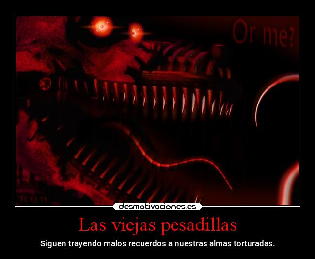 Las viejas pesadillas -