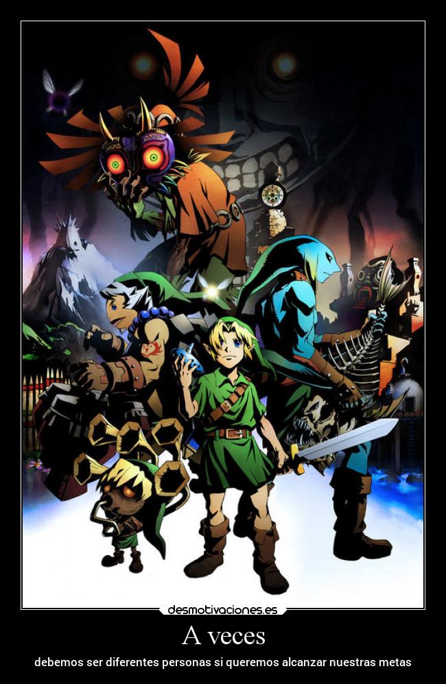 A veces - debemos ser diferentes personas si queremos alcanzar nuestras metas