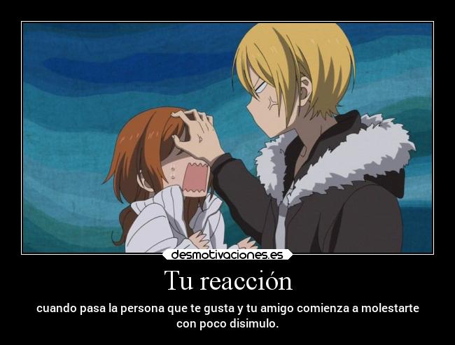 Tu reacción - 