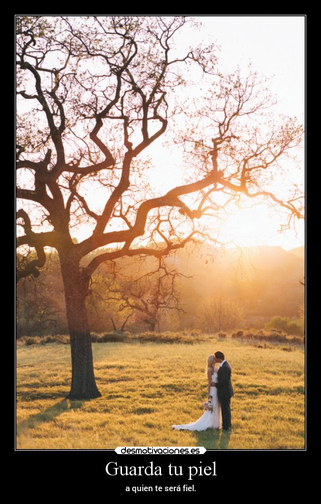 Guarda tu piel - 