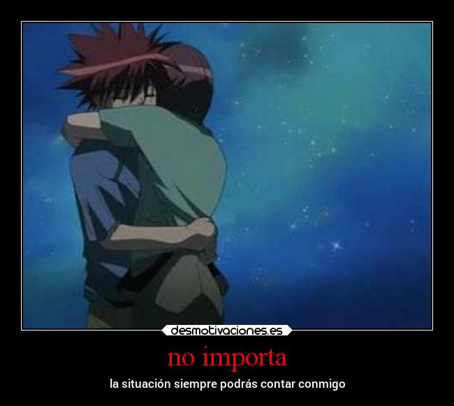 no importa -