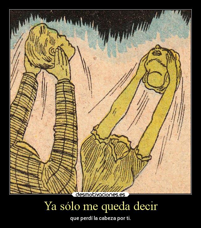 carteles amor comic preguntes desmotivaciones