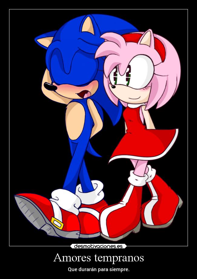 Amores tempranos - Que durarán para siempre.