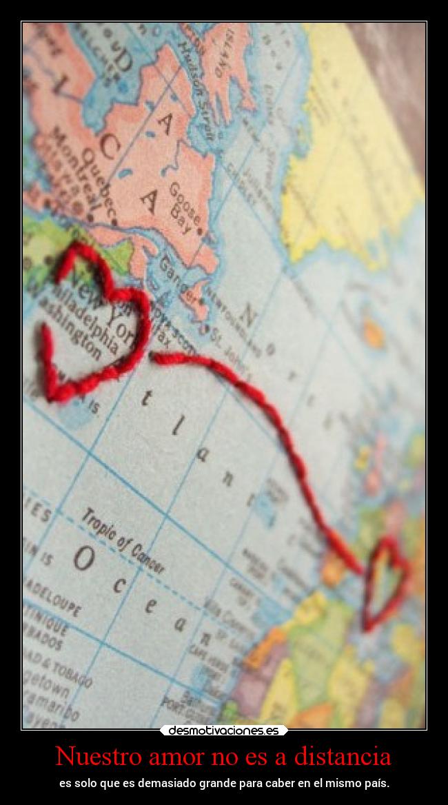Nuestro amor no es a distancia -