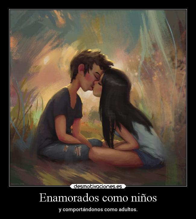 Enamorados como niños -
