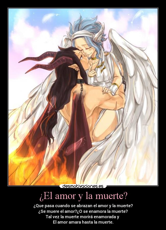 ¿El amor y la muerte? -