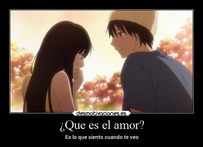 ¿Que es el amor? -