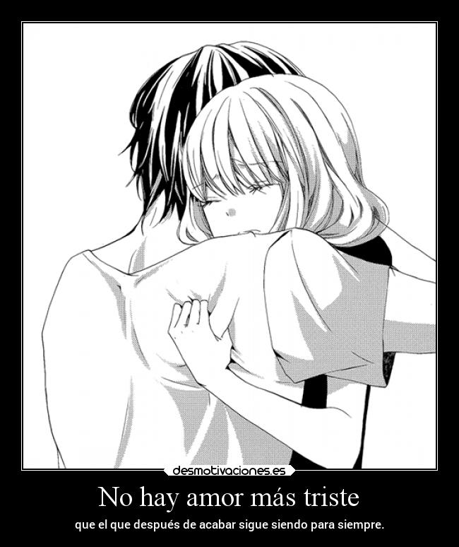 No hay amor más triste -
