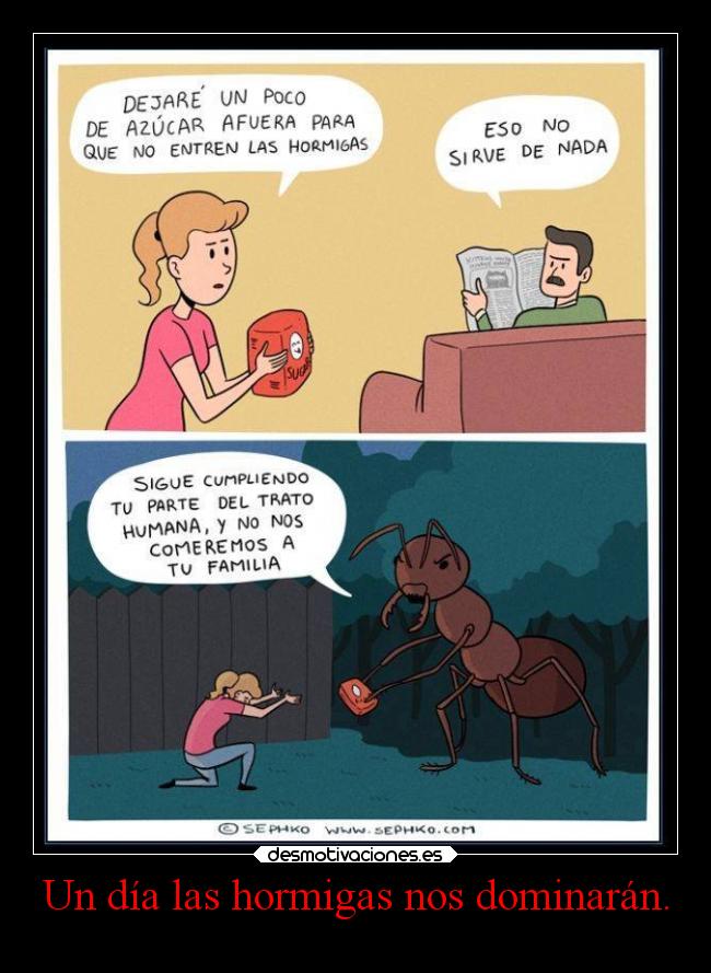 Un día las hormigas nos dominarán. - 