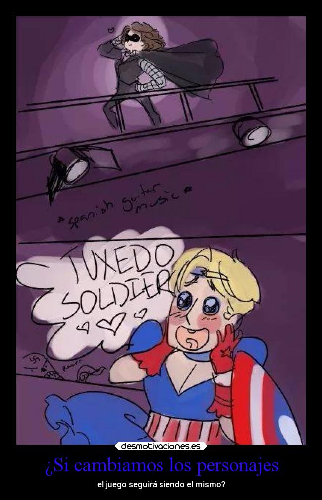 ¿Si cambiamos los personajes - el juego seguirá siendo el mismo?