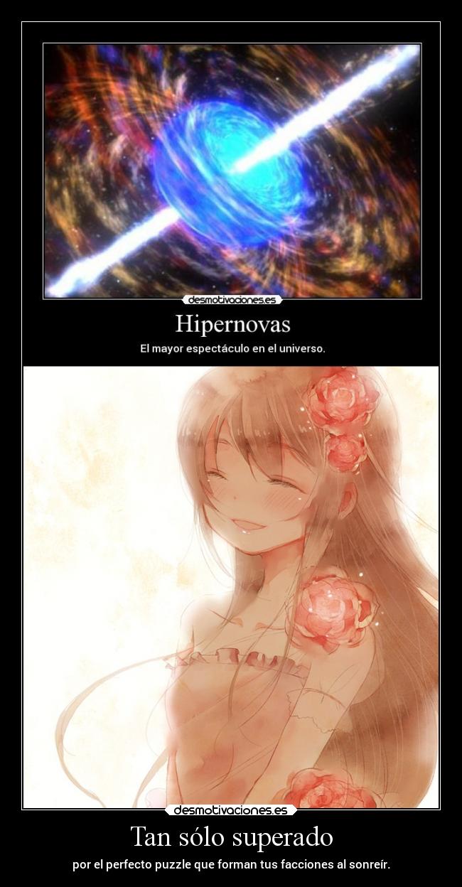 Tan sólo superado -