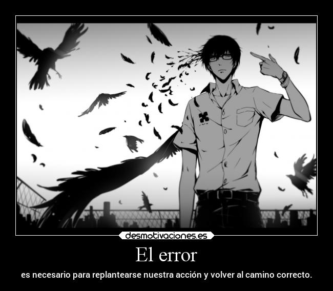 carteles anime blancoynegro error zankyounoterror desmotivaciones