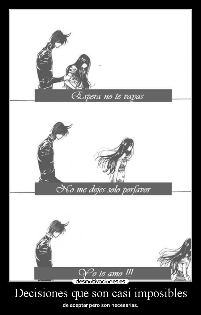 Decisiones que son casi imposibles -