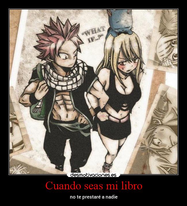 Cuando seas mi libro - no te prestaré a nadie