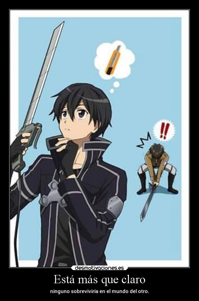 Está más que claro -