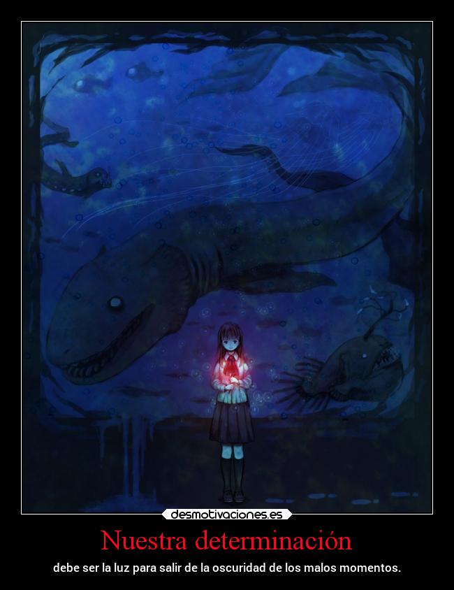 Nuestra determinación - 