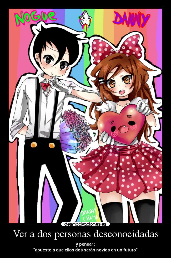 carteles anime humor tonto amor laurasimpson11 novios desconocidos fanart desmotivaciones