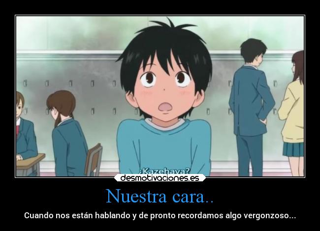 carteles anime kazehaya cara verguenza kimi todoke kiminitodoke desmotivaciones