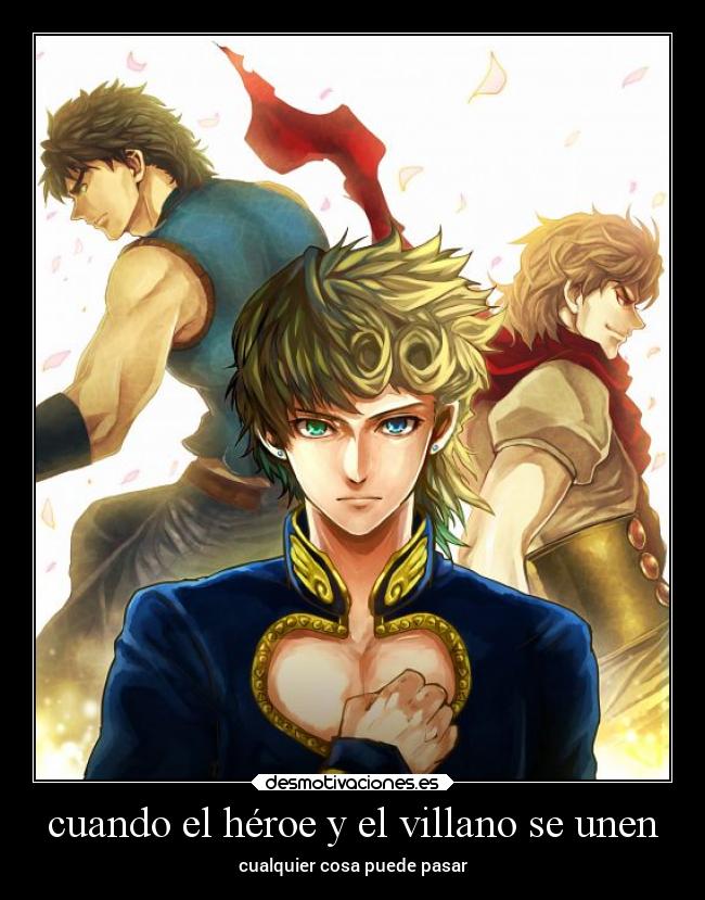 carteles anime manga jonathan joestar brando giorno jojos bizarre adventures desmotivaciones