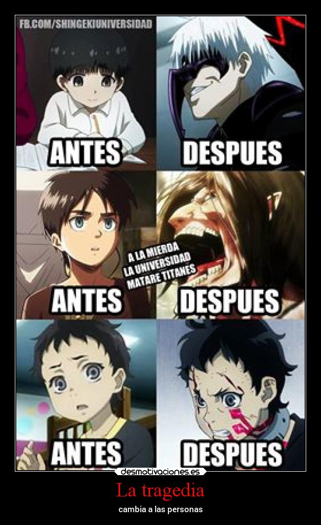 carteles anime manga deadman wonderland shingeki kiojin tokyo ghoul tragedia desmotivaciones