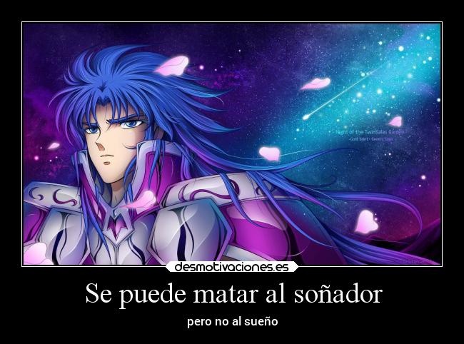 Se puede matar al soñador - pero no al sueño